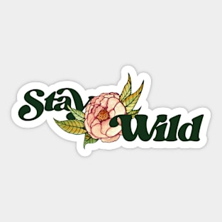 Stay Wild Blooming Flower Sticker